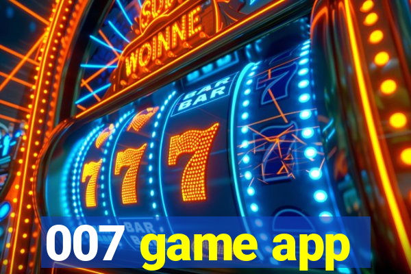 007 game app